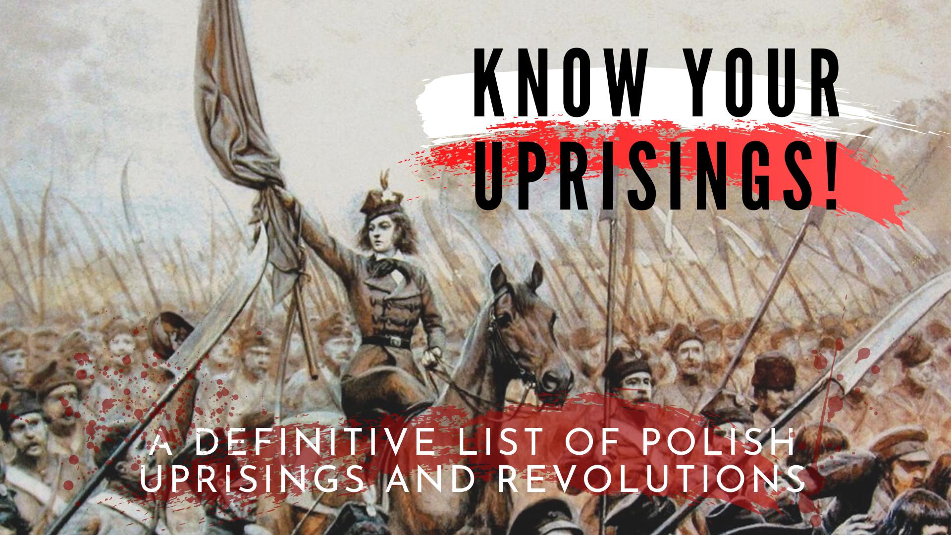Know Your Uprisings! Organised Resistance in Poland