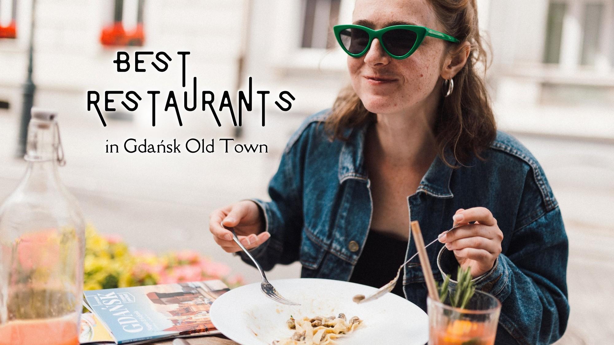 Best Restaurants In Gdańsk Old Town