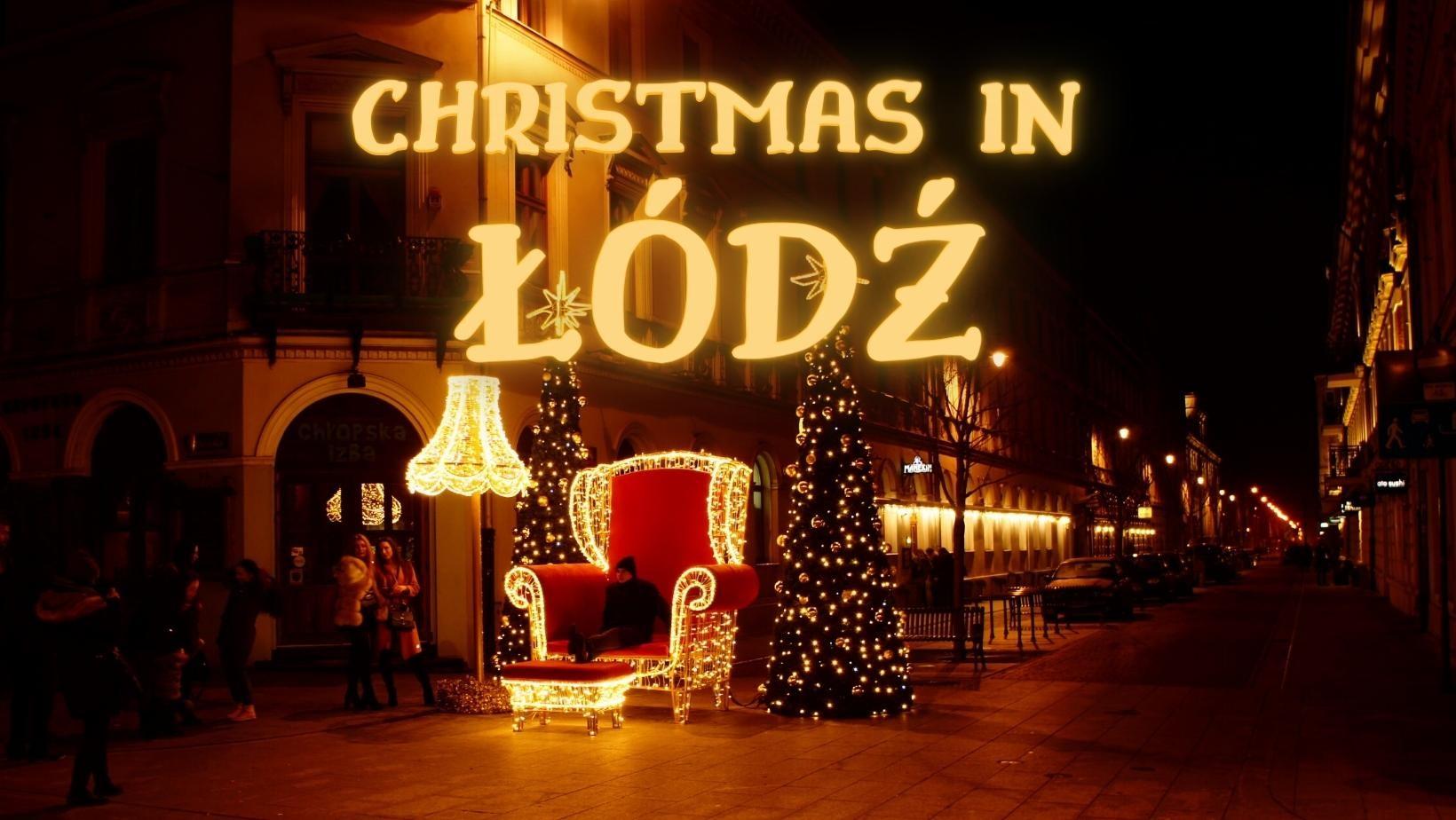Christmas & New Year in Łódź