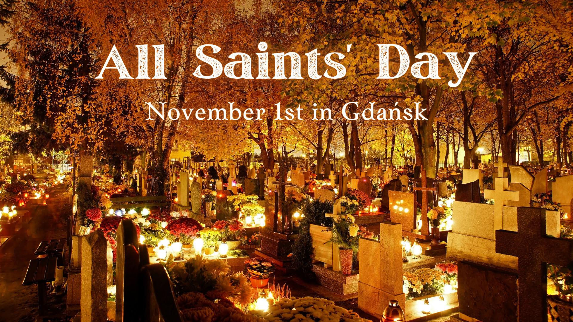 All Saints' Day in Gdańsk